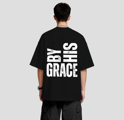 By His Grace - Oversized  Tee