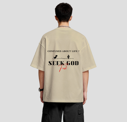 Seek God First - Oversized  Tee