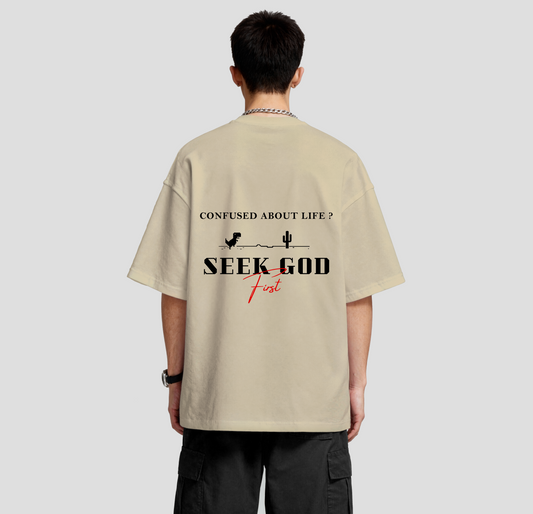 Seek God First - Oversized  Tee