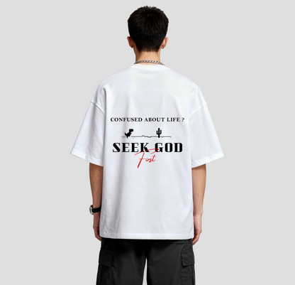 Seek God First - Oversized  Tee
