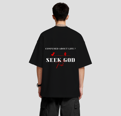 Seek God First - Oversized  Tee
