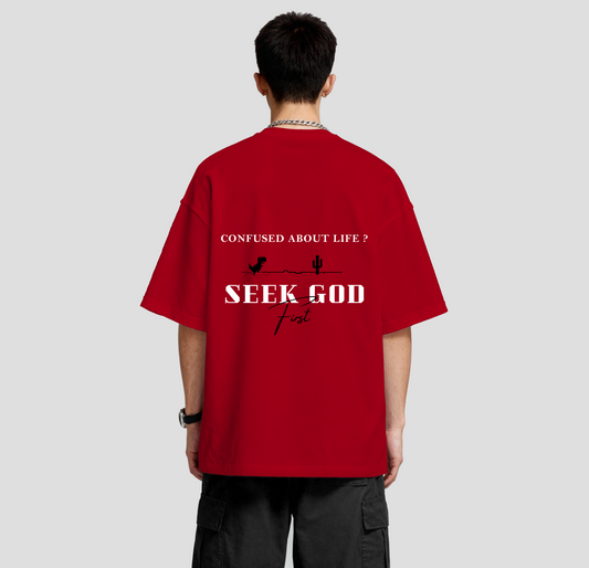 Seek God First - Oversized  Tee